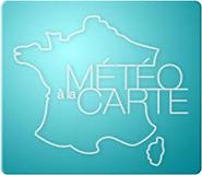 EMISSION FRANCE 3 « METEO A LA CARTE »  